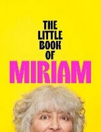 Enlarge image Cover: The Little Book of Miriam - John Murray Publishers Ltd