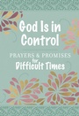 Cover: God Is in Control - BroadStreet Publishing Group, LLC