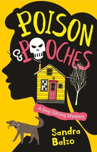 Abbildung von: Poison and Pooches - Severn House