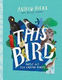 Enlarge image Cover: This Bird - CSIRO Publishing