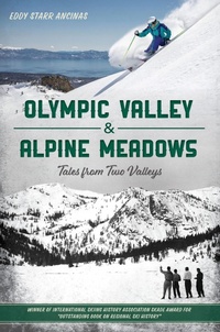 Abbildung von: Olympic Valley & Alpine Meadows - The History Press
