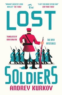 Enlarge image Cover: The Lost Soldiers - MacLehose Press