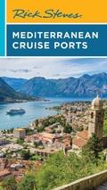 Cover: Rick Steves Mediterranean Cruise Ports - Avalon Publishing