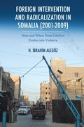 Cover: Foreign Intervention and Radicalization in Somalia (2001-2009) - Rowman & Littlefield Publishers