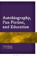 Cover: Autobiography, Fan Fiction, and Education - Rowman & Littlefield Publishers
