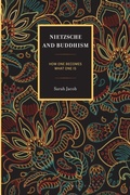Cover: Nietzsche and Buddhism - Rowman & Littlefield Publishers