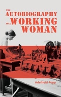 Cover: The Autobiography of a Working Woman - Antiquarius