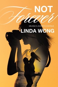 Enlarge image Cover: Not Forever - Archway Publishing