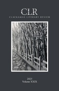 Cover: Clackamas Literary Review XXIX - CLACKAMAS LITERARY REVIEW