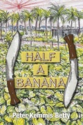 Cover: Half A Banana - Charlcombe Books