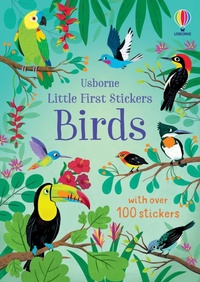 Abbildung von: Little First Stickers Birds - Usborne Publishing Ltd