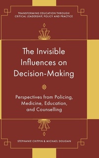 Enlarge image Cover: The Invisible Influences on Decision-Making - Emerald Publishing Limited