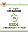 Cover: KS2 Year 4 English Handwriting 10-Minute Weekly Workouts - Coordination Group Publications Ltd (CGP)