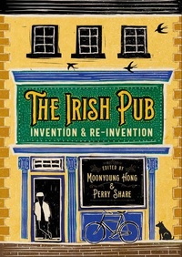 Abbildung von: The Irish Pub - Cork University Press