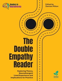 Enlarge image Cover: The Double Empathy Reader - Pavilion Publishing and Media Ltd