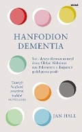 Cover: Darllen yn Well: Hanfodion Dementia - Atebol Cyfyngedig
