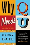 Cover: Why Q Needs U - Black and White Publishing