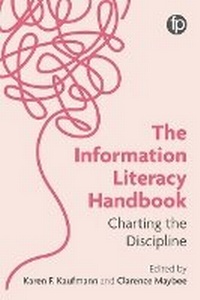 Abbildung von: The Information Literacy Handbook - Facet Publishing