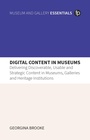 Cover: Digital Content in Museums - Facet Publishing