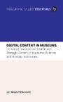 Cover: Digital Content in Museums - Facet Publishing