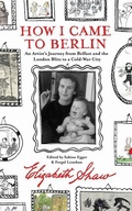 Cover: How I Came to Berlin - The Lilliput Press Ltd