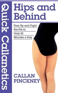 Enlarge image Cover: Quick Callanetics - Hips and Behind - Precious Peach