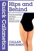 Cover: Quick Callanetics - Hips and Behind - Precious Peach