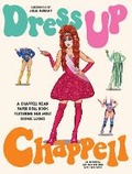 Cover: Dress Up Chappell - Smith Street Books