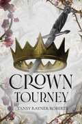 Cover: Crown Tourney - Tansy Rayner Roberts
