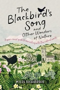 Cover: The Blackbird's Song & Other Wonders of Nature - New River Books Ltd