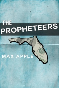 Enlarge image Cover: The Propheteers - Dzanc Books