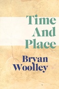 Cover: Time and Place - Dzanc Books