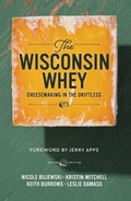 Cover: The Wisconsin Whey - Little Creek Press