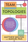 Cover: Team Topologies, 2nd Edition - It Revolution