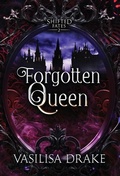 Cover: Forgotten Queen - Late Night Daydreams LLC