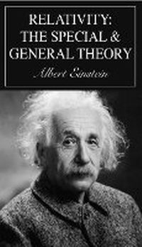 Abbildung von: Relativity: The Special and General Theory - 1828 Press