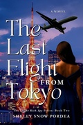 Cover: The Last Flight From Tokyo - Little Black Book Publishing