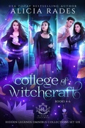 Cover: College of Witchcraft: Books 4-6 (Hidden Legends Omnibus Collections, #6) - Crystallite Publishing LLC