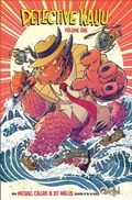 Cover: Detective Kaiju Vol.1 1st Print Edition: Volume 1 - Massive Publishing