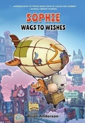Cover: Sophie: Wags to Wishes (Vol 3) - Marble Press