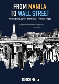 Abbildung von: From Manila to Wall Street - Heliotrope Books LLC