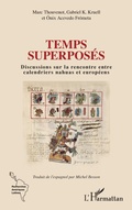 Cover: Temps superpos&eacute;s - Recherches et documents Am&eacute;riques latines