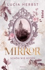 Cover: Mirror: Schön wie Rosen - between pages by Piper