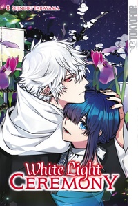 Abbildung von: White Light Ceremony, Band 08 - TOKYOPOP GmbH