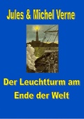 Cover: Der Leuchtturm am Ende der Welt - epubli