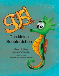 Abbildung von: Susi, das kleine Seepferdchen - BoD - Books on Demand
