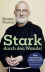 Cover: Stark durch den Wandel - Bonifatius Verlag