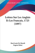 Bild: Lettres Sur Les Anglais Et Les Francais, 1725 (1897) - Kessinger Publishing