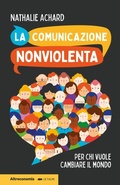 Cover: La comunicazione nonviolenta - Altreconomia