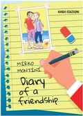 Cover: Diary of a friendship - Kaba edizioni